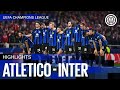 CHAMPIONS LEAGUE HIGHLIGHTS | ATLETICO MADRID 2-1 INTER (3-2 on penalties) ⚫🔵