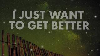 "Better" - Never Let This Go