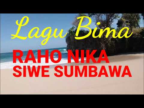 RAHO NIKA & SIWE SUMBAWA (lagu Bima Dompu)
