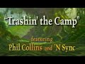 Tarzan Trashin The Camp Featuring Phil Collins And N Sync