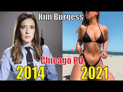 Chicago P.D. Cast Then And Now 2021