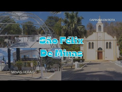 TOUR POR SÃO FÉLIX DE MINAS - MINAS GERAIS 