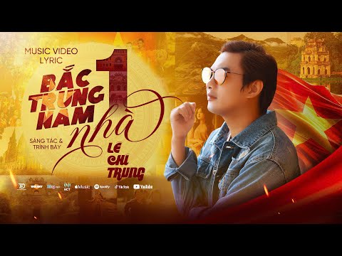 BẮC TRUNG NAM MỘT NHÀ