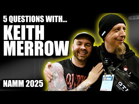 5 Questions with Keith Merrow!