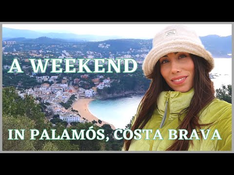 Weekend Adventure in Palamós, Costa Brava (Catalunya, España) - A Mediterranean holiday destination🌿