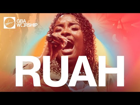 Ruah - GBA Worship (Video Oficial)