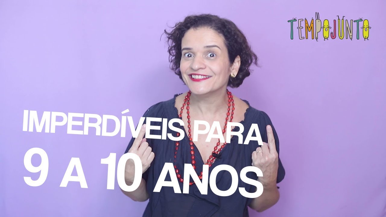 Top 10 brincadeiras para crianças entre 9 e 10  anos