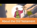 About The Old Testament Old Testament Stories For Kids