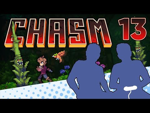 Chasm - PART 13 - The Ginger Man - Let's Game It Out
