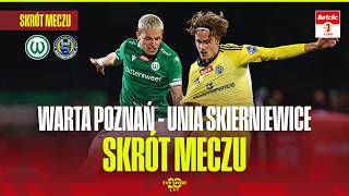 SKRÓT: WARTA POZNAŃ - UNIA SKIERNIEWICE | BETCLIC 1 LIGA, 11. KOLEJKA. GÓRA KONTRA DÓŁ TABELI!