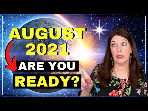 PREPARE for What's Coming! 😱 | August 2021 Energy Update 🚨
