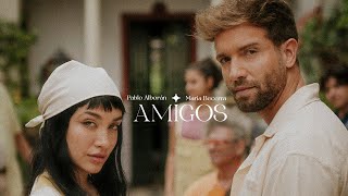 Musik-Video-Miniaturansicht zu Amigos Songtext von Pablo Alborán & Maria Becerra