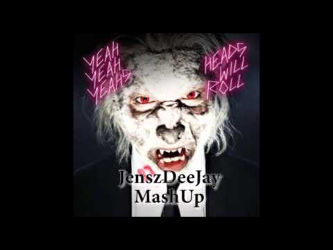 Yeah Yeah Yeahs Vs Tujamo - Heads Will Roll (JenszDeeJay 2012 Mashup)