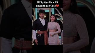 All Splitsvilla x 15 Couples are fake but...#splitsvilla #youtubeshorts #splitsvillax5