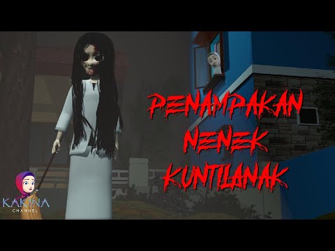 KAKINA HORROR 37 - The Appearance of the Kuntilanak Grandmother Sweeping the Street