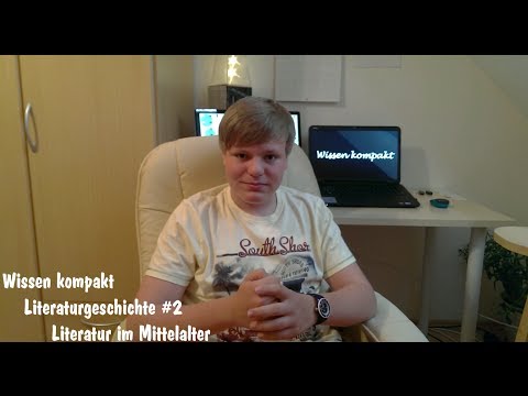 Literatur im Mittelalter - Wissen kompakt (Literaturgeschichte #2)