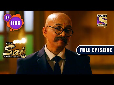 Distraction | Mere Sai - Ep 1186 | Full Episode | 28 July 2022