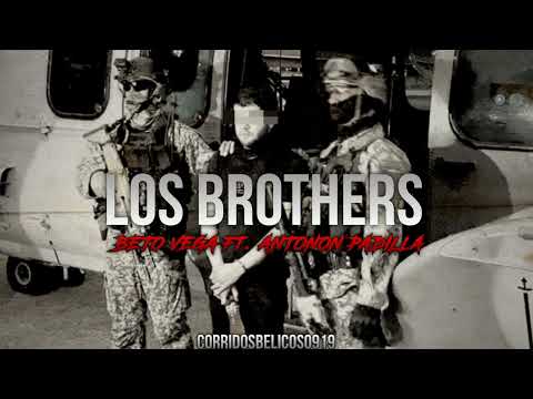 Los Brothers - Beto Vega Ft. Antonin Padilla| Estudio (Corridos 2023)