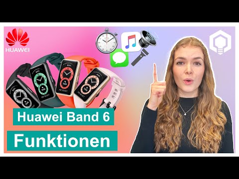 Huawei Band 6 Einstellungen und Funktionen