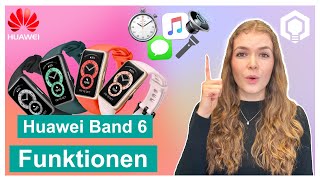 Huawei Band 6 Einstellungen und Funktionen