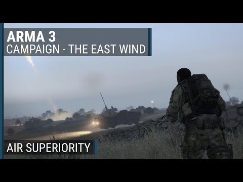 The East Wind (19/23) - "Air Superiority" | ArmA 3 campaign