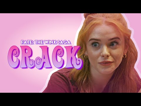 Fate: The Winx saga | CRACK