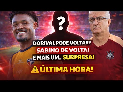 SÃO PAULO: Dorival VOLTANDO? Sabino de volta e surpresa no elenco!!! #saopaulo #mercadodabola 