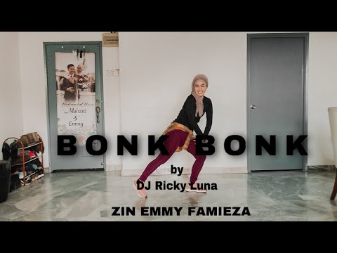 Bonk Bonk by DJ Ricky Luna | ZIN EMMY FAMIEZA