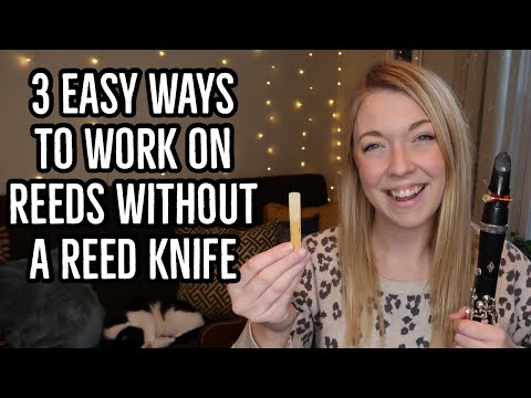 3 Easy Ways to Work on Reeds | Clarinets, Cats, & Coffee