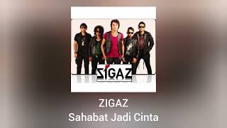 Download lagu Zigaz - Sahabat Jadi Cinta mp3