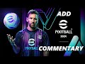 How To Add Commentary In eFootball 2024 Mobile