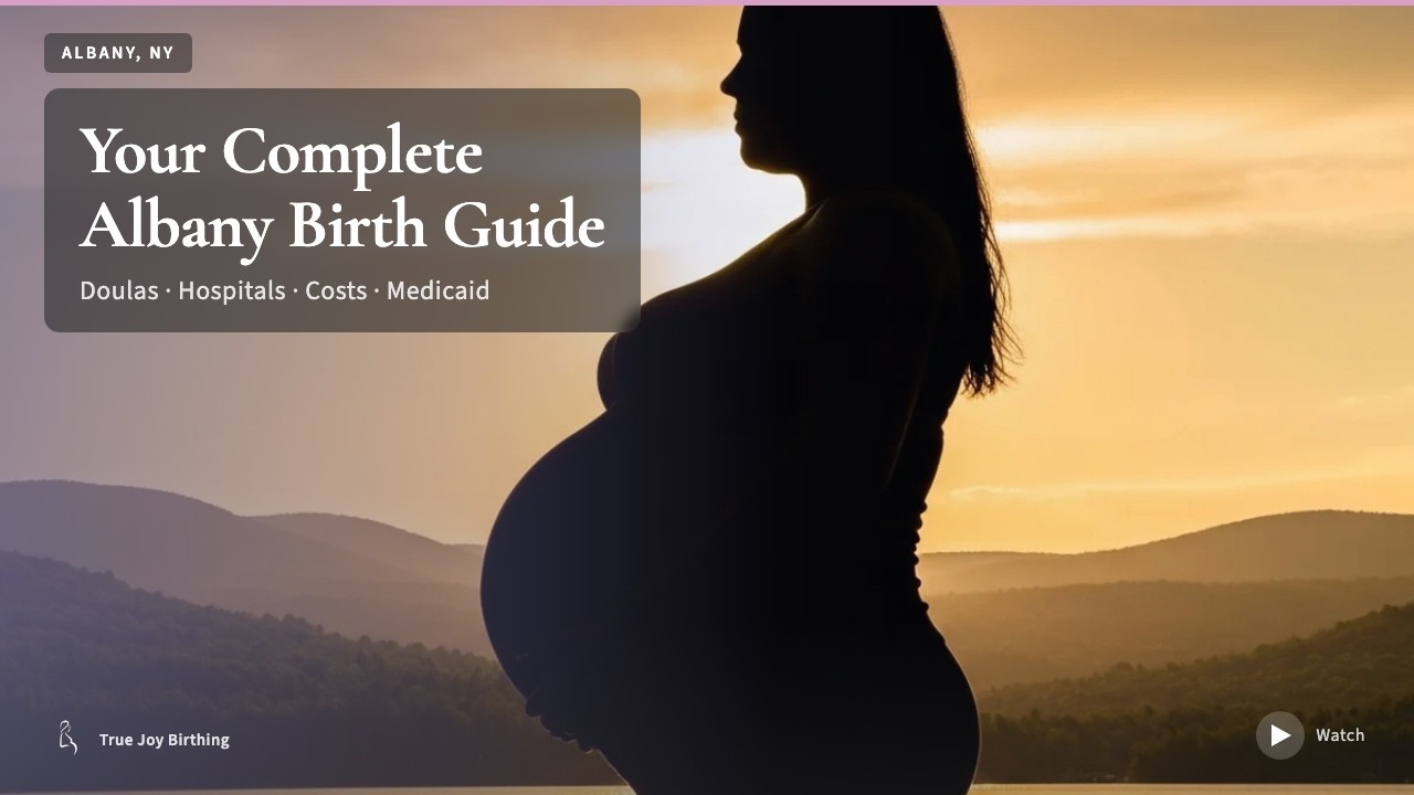Albany NY Doula & Birth Plan Guide: Costs, Hospitals & Medicaid (First-Time Mom) — press play to watch