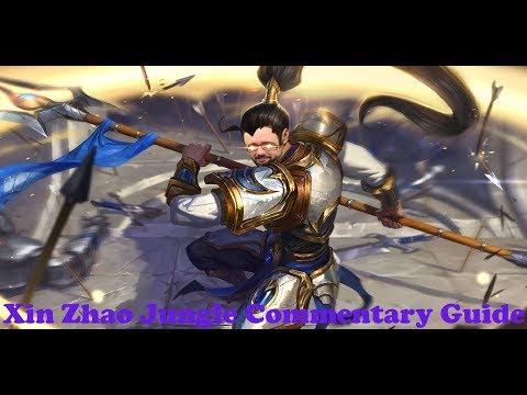 It's So Easy! Xin Zhao Jungle Commentary Guide (League of Legends)