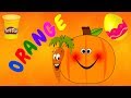 Orange Learn The Colors Oranges Pumpkins And Carrots