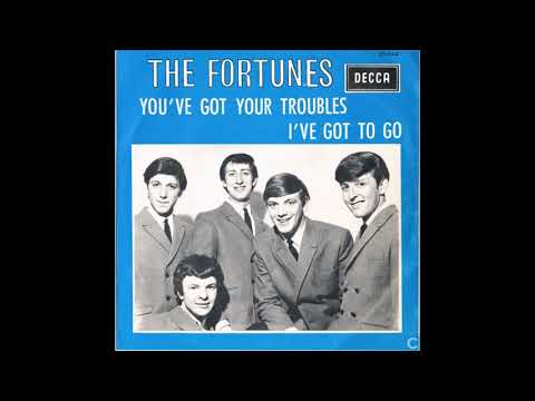 YOU'VE GOT YOUR TROUBLES FORTUNES (REMASTER)