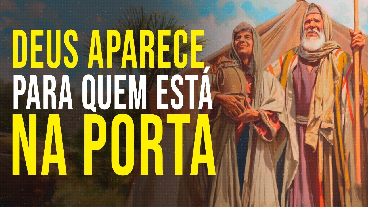 DEUS APARECE PARA QUEM ESTÁ NA PORTA