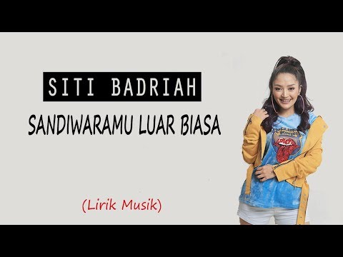 SITI BADRIAH - SANDIWARAMU LUAR BIASA feat. RPH & Donall (Lirik Video)