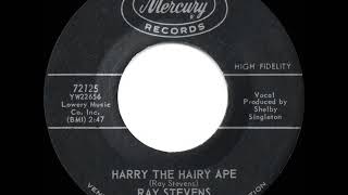 1963 HITS ARCHIVE: Harry The Hairy Ape - Ray Stevens