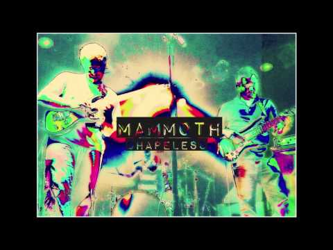 Mammoth - Shapeless