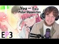 ITS TOO ADORABLE You And I Are Polar Opposites Episode 3 Reaction