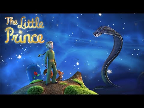 THE LITTLE PRINCE - Trailer