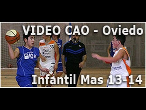 Infantil Masculino 13-14 CAO vs Oviedo Baloncesto