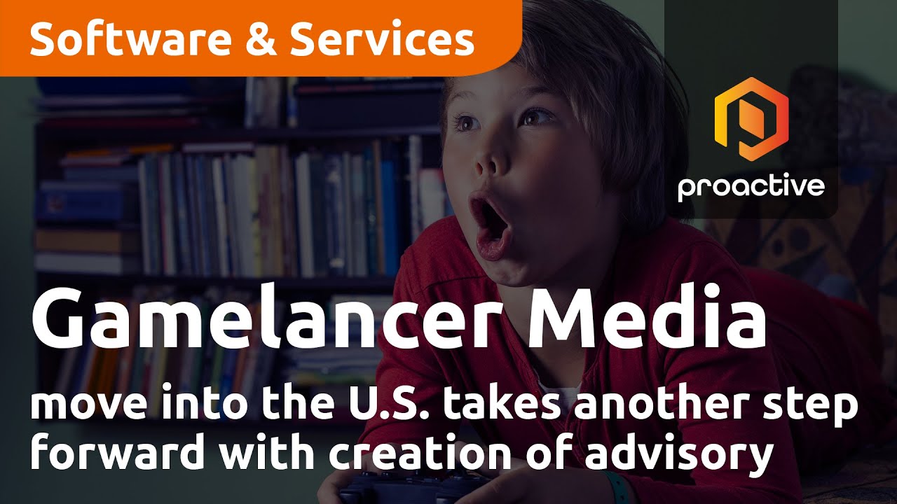 Gamelancer Media move into the U.S. takes another step forward with creation of advisory board