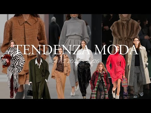 TENDENZE MODA AUTUNNO / INVERNO 2025 - 2026