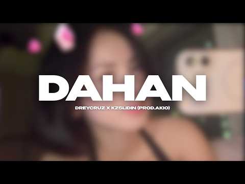 Dreycruz - Dahan (ft. Kzslidin) (Official Lyric Visualizer)