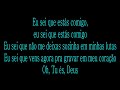 Estás Comigo Gabriela Rocha LETRA doo Estás Comigo Gabriela Rocha LETRA doo