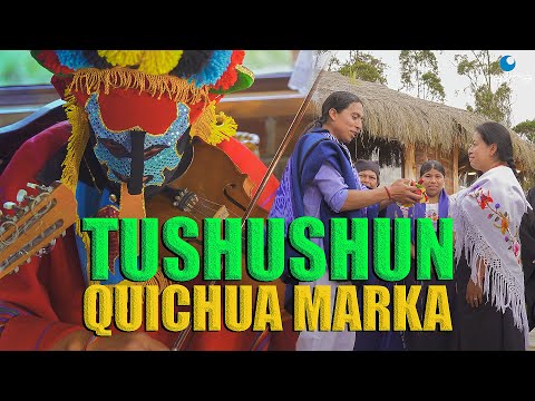 Quichua Marka | Tushushun (Video Oficial 2023)