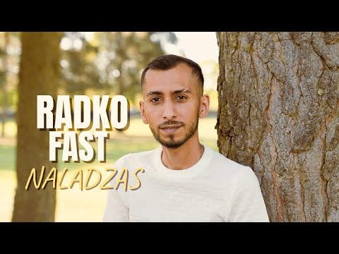 Radko Fast - Oj Pes tu Naladzas 2025