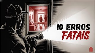 10 Erros de Sobrevivência que Podem Ser Fatais