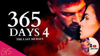 365 DAYS 4 - TRAILER GS🎙Laura's Choice but..| The Last 365 Days [SUB]